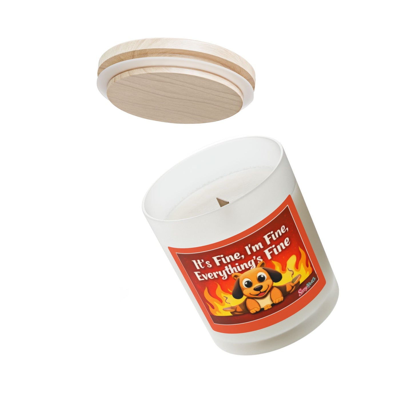 It's Fine, I'm Fine, Everything's Fine - 11oz Frosted Glass Scented Candle