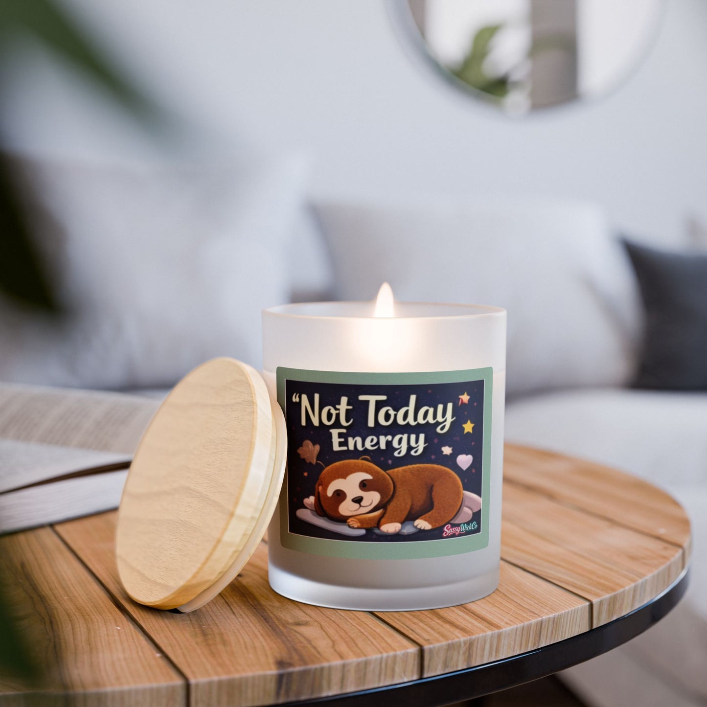 "Not Today" Energy - 11oz Frosted Glass Scented Candle