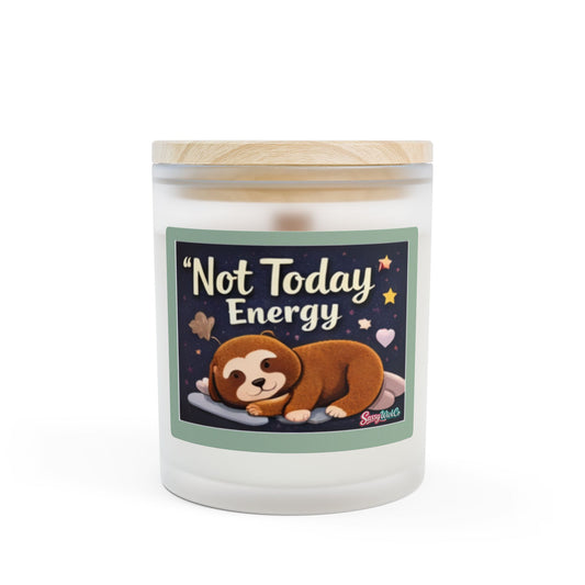 "Not Today" Energy - 11oz Frosted Glass Scented Candle